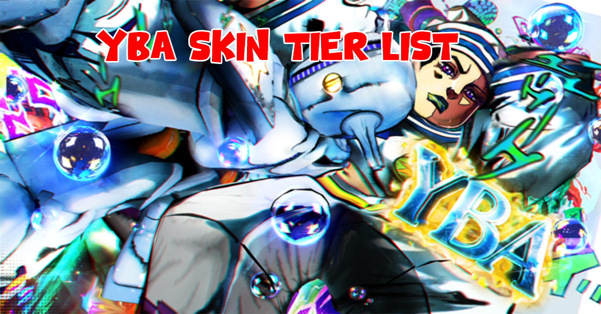 YBA] YBA Skin Value Tier List (Based In Trello) December Update