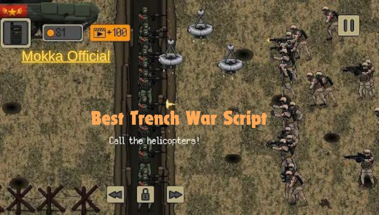 Trench War Script